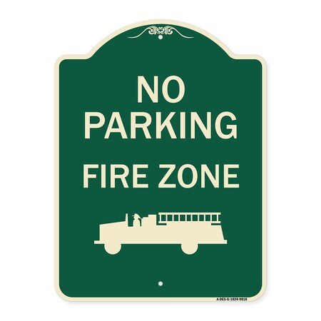 Signmission Designer Series-No Parking Fire Zone With Graphic Green, 24" x 18", G-1824-9818 A-DES-G-1824-9818